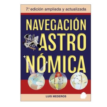 Navegación Astronómica". 7ª edición ampliada y actualizada