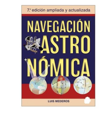 Navegación Astronómica". 7ª edición ampliada y actualizada