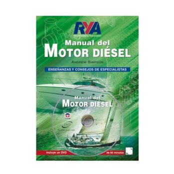 Manual del motor diésel" . Libro + DVD--Royal Yachting Association