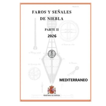 ."Libro de faros y señales de niebla"  II--.Mediterráneo 2026. (ZONAS 1-2-3-4)