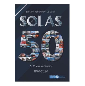 SOLAS Edición Refundida de 2024 (LIBRO IMPRESO)--662 páginas